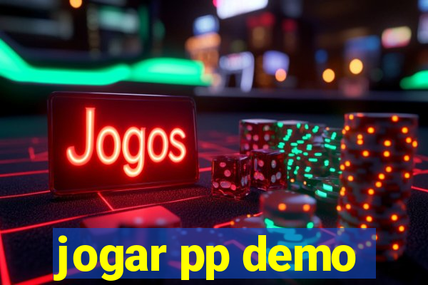 jogar pp demo